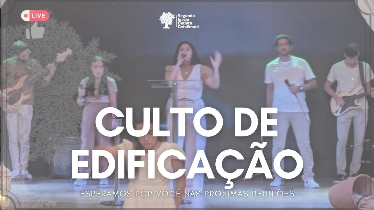 SIBG - CULTO  DE  Edificação - 18/09