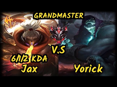 AdrianRiven (JAX) vs YORICK - 6/1/2 KDA TOP GAMEPLAY - NA Ranked GRANDMASTER