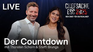 Chefsache ESC - Der Countdown LIVE 🔴 aus Köln mit Steffi Brungs & Thorsten Schorn