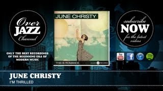 June Christy - I'm Thrilled (1946)