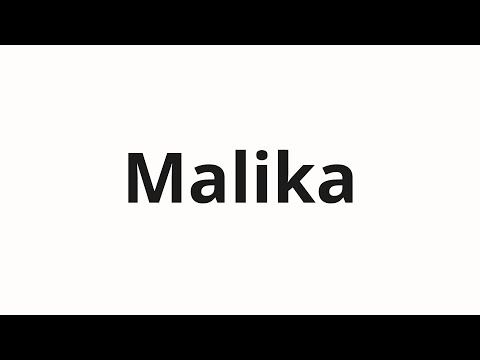 How to pronounce Malika | Малика (Malika in Russian)
