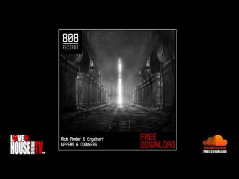 Rich Pinder & ENGELHART - Uppers & Downers (Original Mix) FREE DOWNLOAD