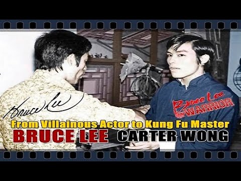李小龙 BRUCE LEE And Carter Wong "From Villainous Actor to Kung Fu Master" ブルース・リー