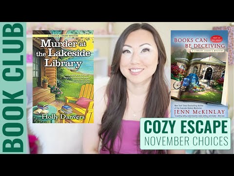 Cozy Escape Book Club November Choices // Theme is Libraries