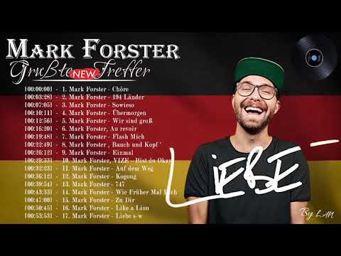 Mark Forster Album Full Completo - Mark Forster Die besten Lieder 2021 - Mark Forster - Chöre