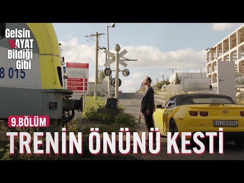 Trenin Önünü Kesip Songül'ü Yakaladı - Gelsin Hayat Bildiği Gibi (9.Bölüm)