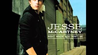 Right Where You Want Me - Jesse McCartney