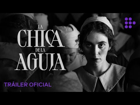 Tráiler de La chica de la aguja