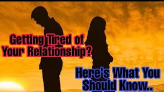 Getting Tired of Your Relationship? Here