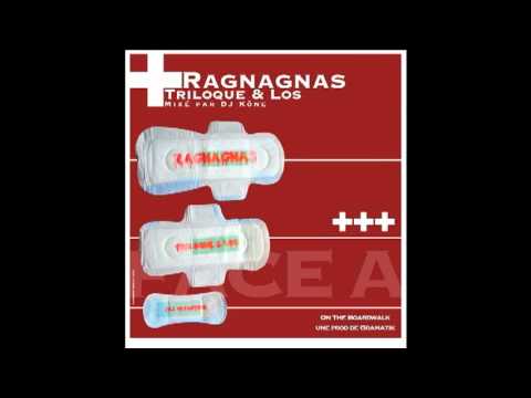 Ragnagnas - Triloque & Los (FILS DU FACTEUR)