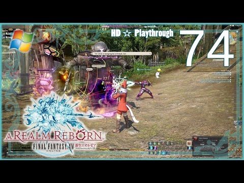 FINAL FANTASY XIV：A Realm Reborn (PC) - Pt.74 【Female Miqo'te】