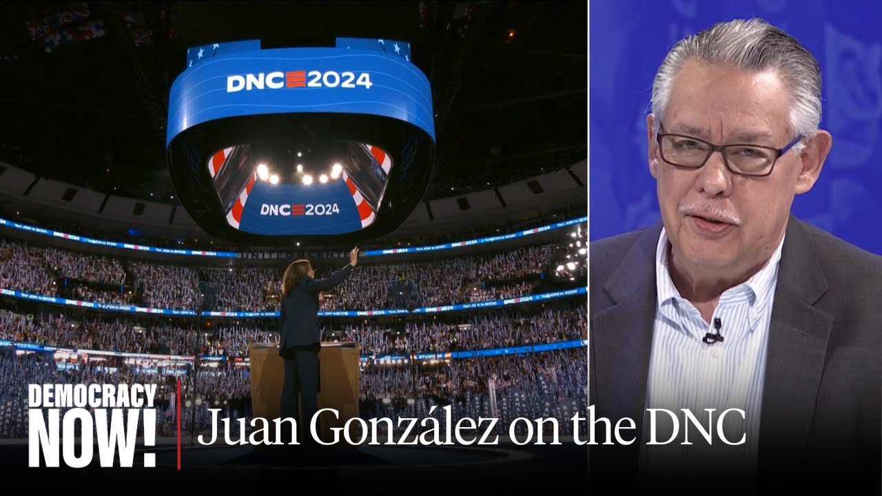 "Two Faces of American Capitalism": Juan González on What the RNC & DNC Reveal About U.S. Politics
