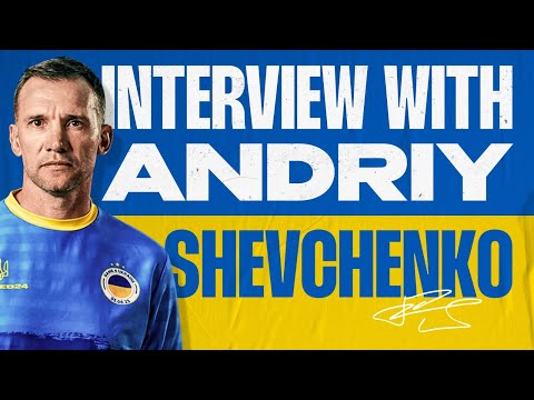 Andriy Shevchenko Exclusive Interview