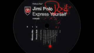 Jimi Polo - Express Yourself (House Dub)