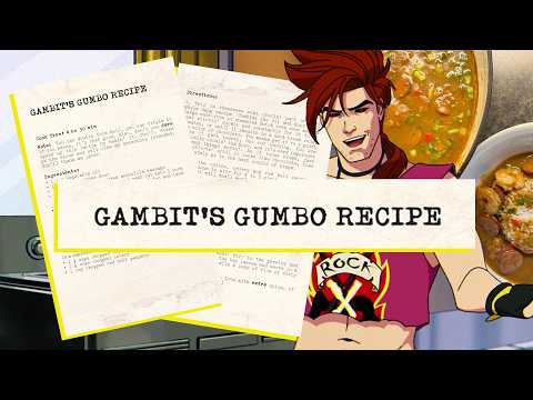 Making Gambit's Gumbo