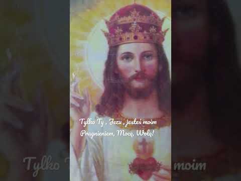 Święto - Najświętsze Serce Jezusa - 24 czerwca 2022r - Tylko Ty , Jezu jesteś moim Pragnieniem