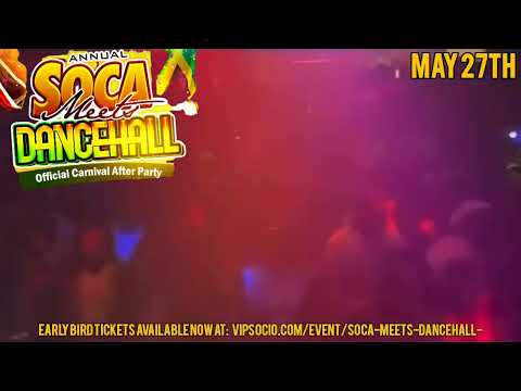 2023 ~ Soca Meets DanceHall ~ Atlanta ~ Georgia ~ May 27th