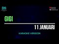 Gigi 11 Januari Karaoke Version Tanpa Vokal