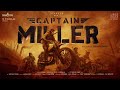 CAPTAIN MILLER - Official Announcement Video | Dhanush | GV Prakash | Arun Matheswaran