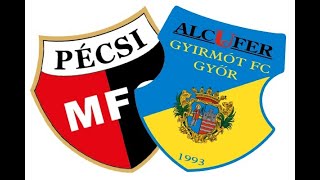 Pécsi MFC – Gyirmót FC Győr 1-1 (1-0)