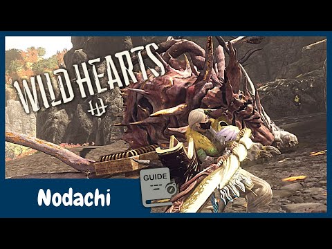 Nodachi Guide für Einsteiger mit allen Kombos und Erklärung | Wild Hearts Guide