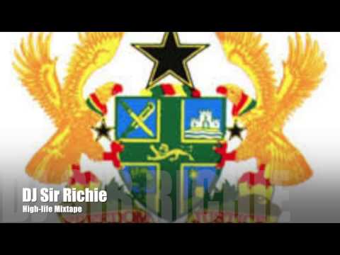 Dj Sir Richie - High-life Mixx