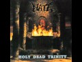 Hate - Holy Dead Trinity 