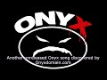 Onyx - Welcome Back (early "Slam Harder" demo with alternate lyrics)