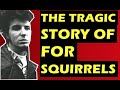 For Squirrels: The Tragic History Of The Band Behind "Mighty K.C." & Example