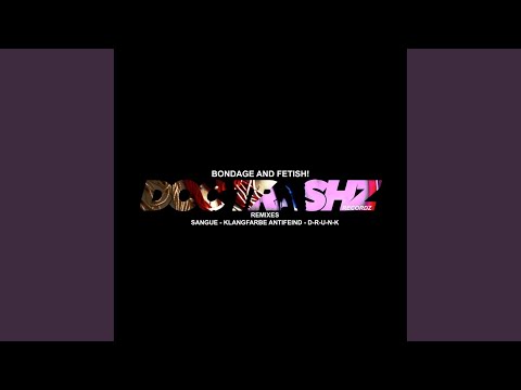 Fetish! (Klangfarbe Antifeind Remix)