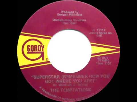 1971 HITS ARCHIVE: Superstar (Remember How You Got Where You Are) - Temptations (mono 45)