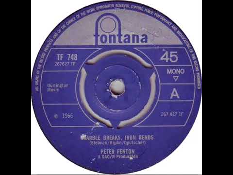 UK New Entry 1966 (355) Peter Fenton - Marble Breaks, Iron Bends