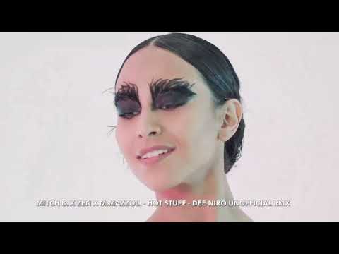 MITCH B.  X ZEN X M MAZZOLI - HOT STUFF (DEE NIRO UNOFFICIAL DUB RMX)