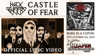 Neck Cemetery - Castle of Fear (OFFICIAL LYRIC VIDEO)
