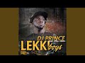 Lekki Boys Feat Dice Ailes