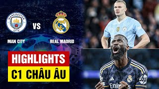 Highlights: Man City - Real Madrid | Đại chiến căng như dây đàn, loạt penalty phân định kẻ mạnh