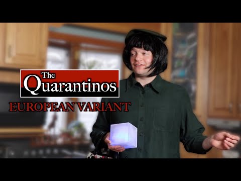 The Quarantinos: European Variant