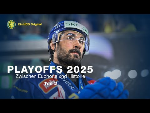 HCD Doku «Playoffs 2025 – Zwischen Euphorie und Historie» | Teil 2 (DE & ENG Subtitles)