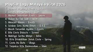 Download lagu Playlist Lagu Malaysia Viral dan Paling Hits 2026 | Iklim, Exists, Ukays, Slam, Spoon – Slow Rock mp3
