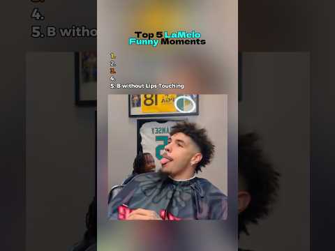 Funniest LaMelo Ball Moments of All-Time!😂🏀