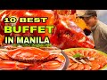 10 BEST BUFFET ALL YOU CAN EAT IN METRO MANILA.
