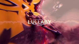 R3HAB x Mike Williams - Lullaby ( DJ Bounce &amp; ReCharged ) PREMIERA !