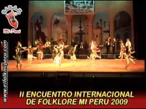 II Encuentro Internacional de Folklore Mi Perú 2009  Perú