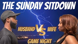 HUSBAND VS WIFE GAME NIGHT | THE SUNDAY SITDOWN