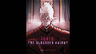 The BLOODRED Knight 🩸- Igris | SoLo Leveling Edit | #sololeveling #igris #edit #sololevelingedit