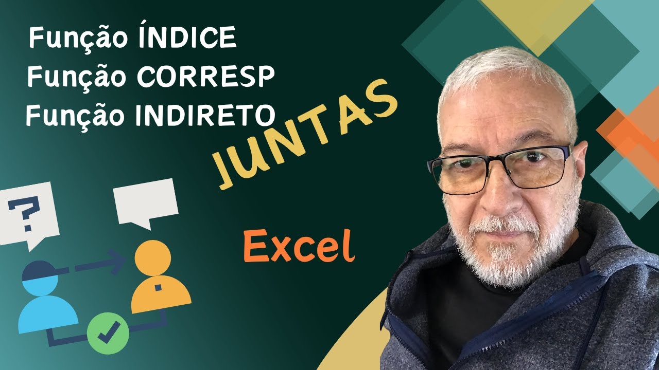 EXCEL - FUNÇÃO ÍNDICE, CORRESP E INDIRETO