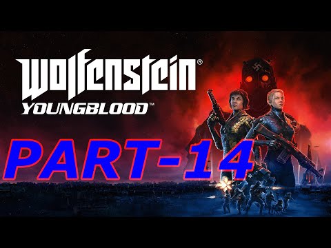 Wolfenstein: Youngblood Walkthrough Gameplay Part 14 - Raid Mission : Lab X