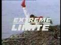 Générique Extreme Limite 