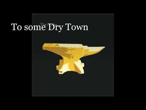 The Proles - Dry Town