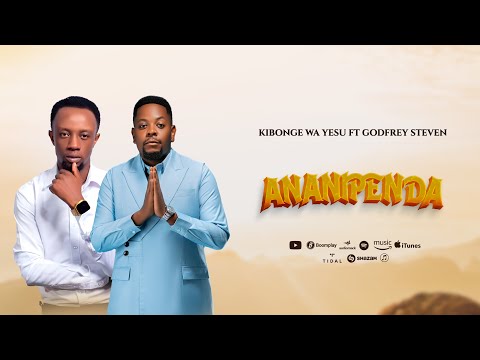 KIBONGE WA YESU and Godfrey Steven